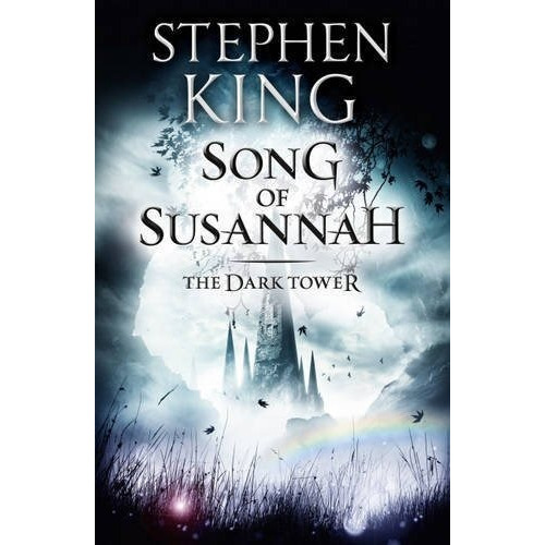 The Dark Tower Vi Song Of Susannah - King,stephen