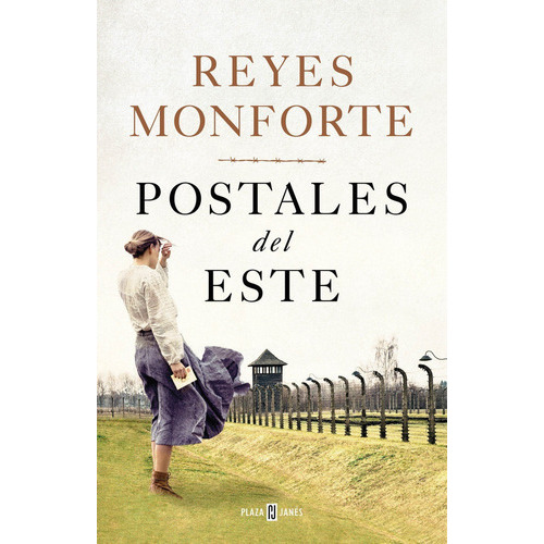 POSTALES DEL ESTE, de Monforte, Reyes. Editorial Plaza & Janes, tapa dura en español