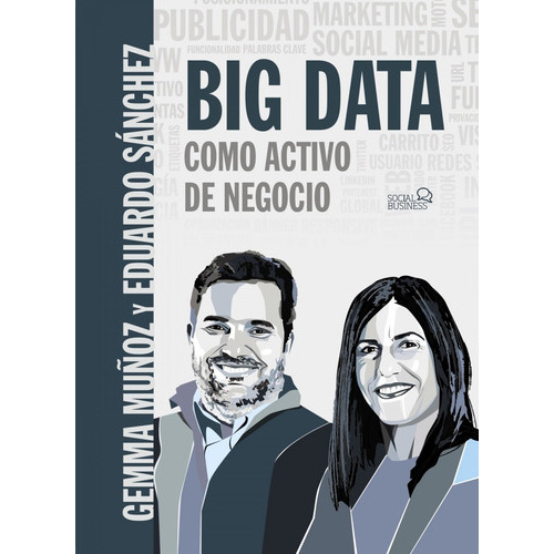 Big Data Como Activo De Negocio, De Acedo Muñoz / Sánchez. Editorial Anaya Multimedia (g), Tapa Blanda En Español