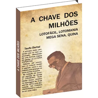 A Chave Dos Milhões De Taufic Darhal