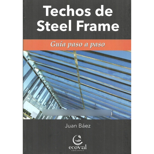Techos En Steel Framing - Baez
