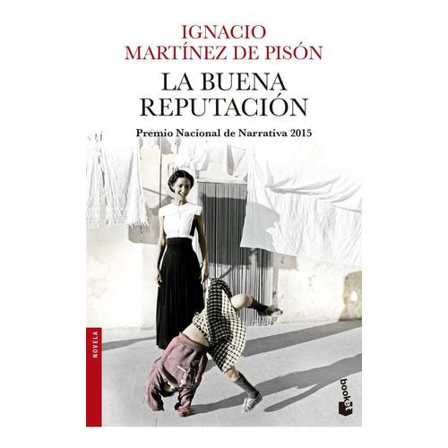 La Buena Reputaciãâ³n, De Martínez De Pisón, Ignacio. Editorial Booket, Tapa Blanda En Español