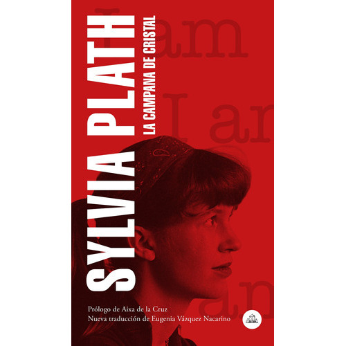 La Campana De Cristal, De Plath, Sylvia. Serie Reservoir Books Editorial Literatura Random House, Tapa Blanda En Español, 2020