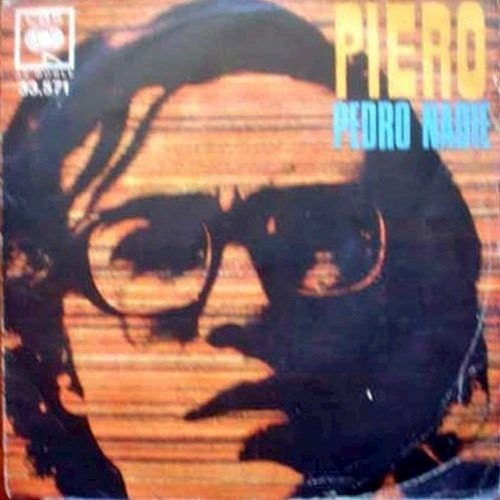 Piero - Pedro Nadie Cd