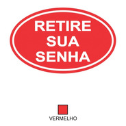 Placa Retire Sua Senha (pvc)