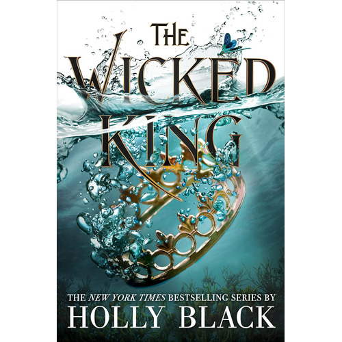The Wicked King, de Black, Holly. Editorial Little Brown and Company, tapa blanda en inglés, 2021