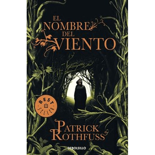 El Nombre Del Viento | Patrick Rothfuss