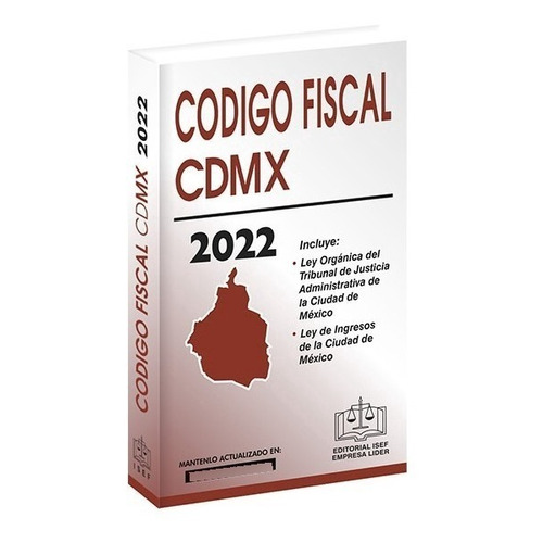 Código Fiscal De La Cdmx 2022 Isef