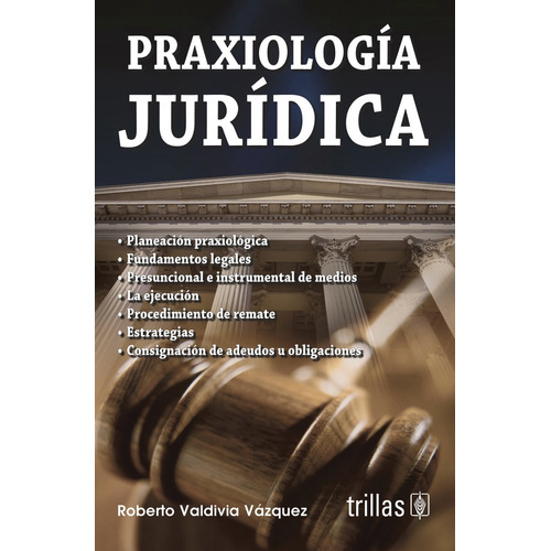 Libro Praxiologia Jurídica Trillas 