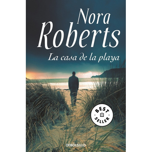 La Casa De La Playa, De Nora Roberts. Editorial Debolsillo, Tapa Blanda En Español