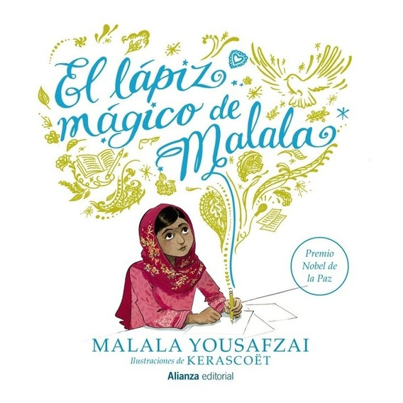 El Lápiz Mágico De Malala - 