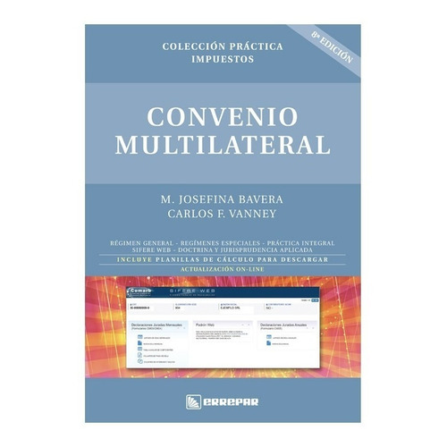 Convenio Multilateral - Colección Práctica -  Bavera