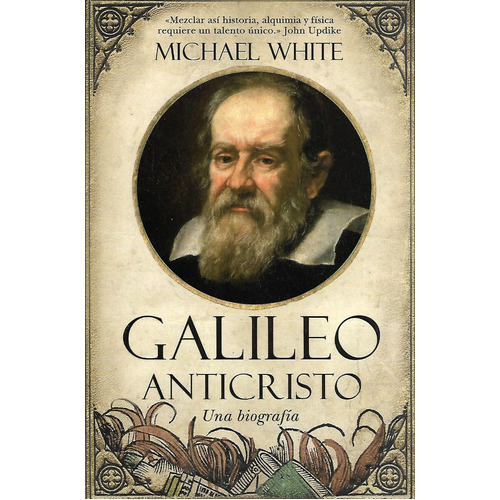 Galileo Anticristo, De Michael White. Editorial Almuzara, Tapa Blanda En Español, 2009