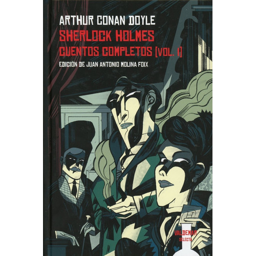 Sherlock Holmes Cuentos Completos Vol. 1