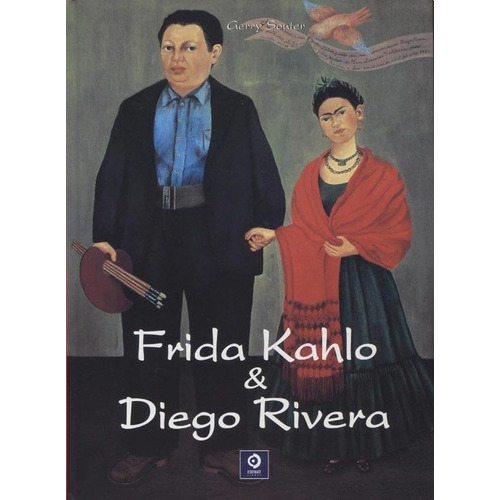 Frida Kahlo Y Diego Rivera - Gerry Souter, De Gerry Souter. Editorial Edimat En Español