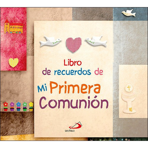 Libro de recuerdos de mi Primera ComuniÃÂ³n, de EQUIPO SAN PABLO. Editorial SAN PABLO EDITORIAL, tapa dura en español