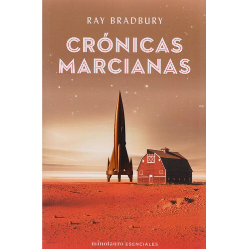 Crónicas Marcianas, De Ray Bradbury. Editorial Grupo Planeta, Tapa Blanda, Edición 2020 En Español