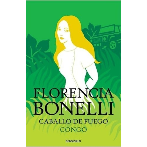 Congo - Caballo De Fuego Ii - Florencia Bonelli