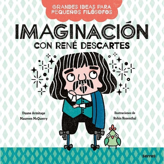 Imaginación Con René Descartes / Armitage Mcquerry (envíos