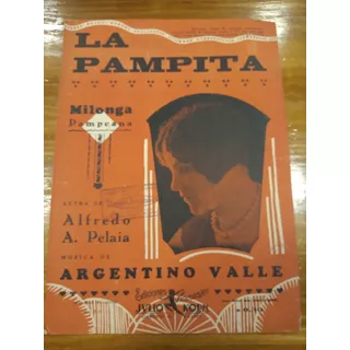 La Pampita Pelaia Valle Milonga Campera Partitura