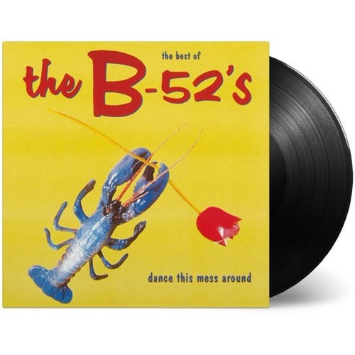 The B-52's Dance This Mess Around: The Best Of Lp Vinilo180g