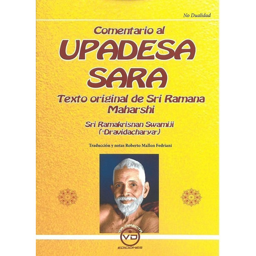 Comentario Al Upadesa Sara - Ramakrisnan Swamiji,sri