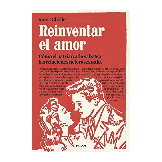 Libro: Reinventar El Amor. Mona Chollet. Paidos