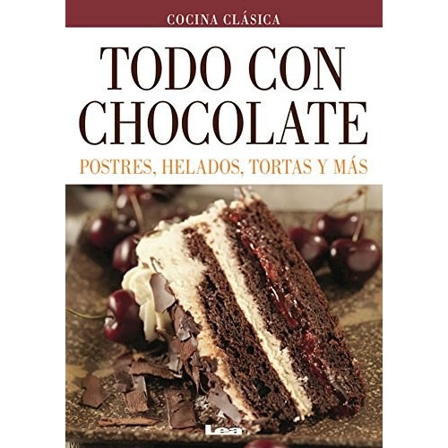 Libro Todo Con Chocolate De Mara Iglesias