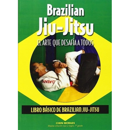 Brazilian Jiu Jiutsu Libro Basico, De De Moraes Almir. Editorial Alas En Español