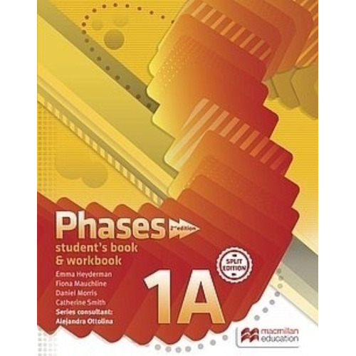 Phases 1a (2nd.ed.) Student's + Workbook Split Edition, De Heyderman, Emma. Editorial Macmillan, Tapa Blanda En Inglés Internacional