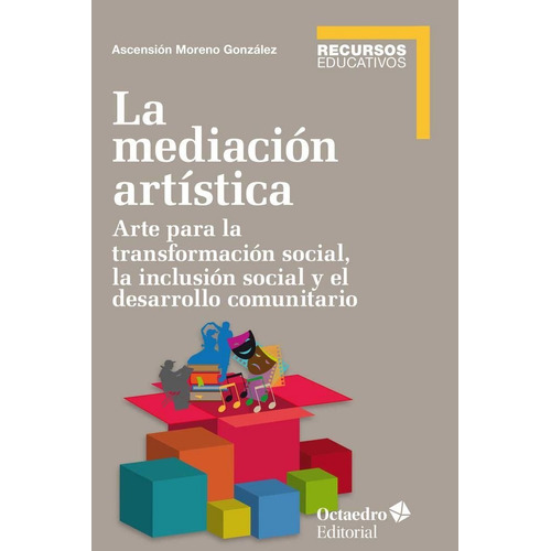 Mediacion Artistica,la - Moreno Gonzalez,ascension