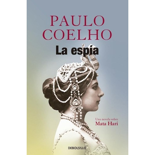 Libro La Espia De Paulo Coelho