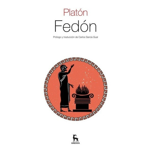 Fedon. Platon. Gredos