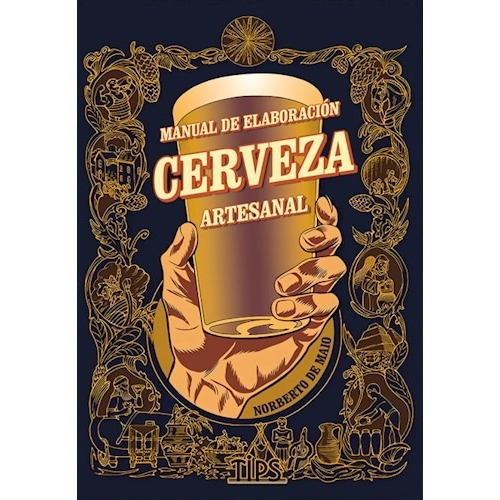 Libro Manual De Elaboracion De Cerveza Artesanal De Norberto