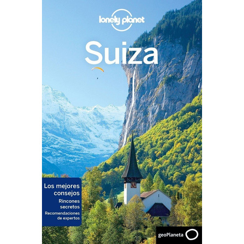 Lonely Planet Suiza - Lonely Planet