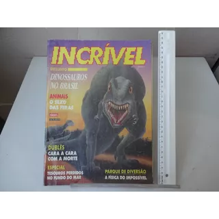 Revista Incrível N 4 Dinossauros No Brasil O Sexo Das Feras