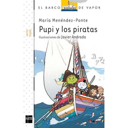 Pupi Y Los Piratas - Maria Menendez-ponte