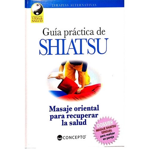 Guia Practica De Shiatsu  - Pasta Dura