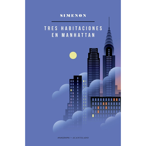 Libro Tres Habitaciones En Manhattan - Georges Simenon