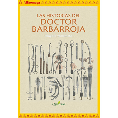 Las Historias Del Doctor Barbarroja, De Yamamoto, Shugoro. Editorial Alfaomega Grupo Editor, Tapa Blanda, Edición 1 En Español, 2020