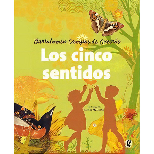 Los Cinco Sentidos, De Campos De Queirós, Bartolomeu. Editorial Global Editora, Tapa Blanda En Español, 2009