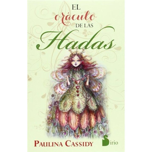 El Oráculo De Las Hadas (libro+cartas), De Paulina Cassidy. Editorial Sirio, Tapa Tapa Blanda En Español