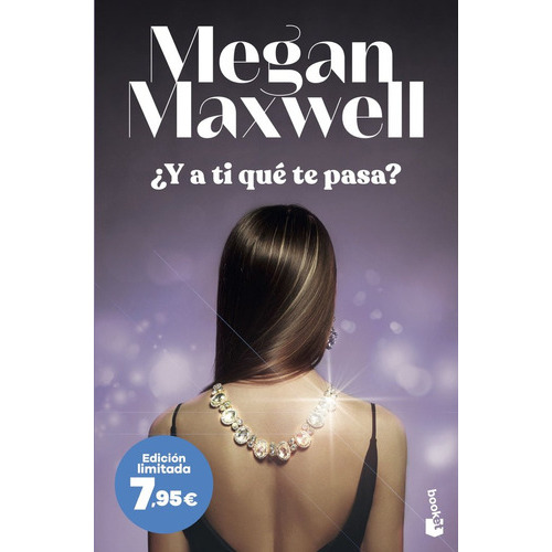 Y A Ti Que Te Pasa?, De Megan Maxwell. Editorial Booket, Tapa Blanda En Español, 2023