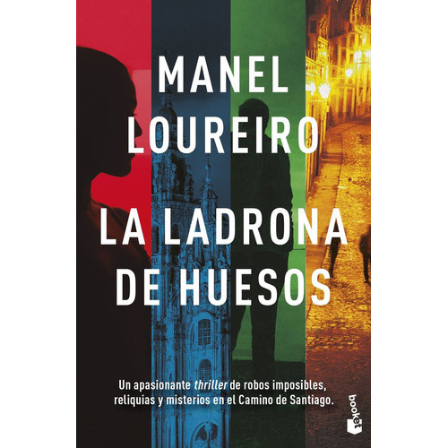 La ladrona de huesos, de Manel Loureiro. Editorial Booket, tapa blanda en español