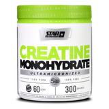 Suplemento En Polvo Star Nutrition Creatine Monohydrate En Pote De 300g