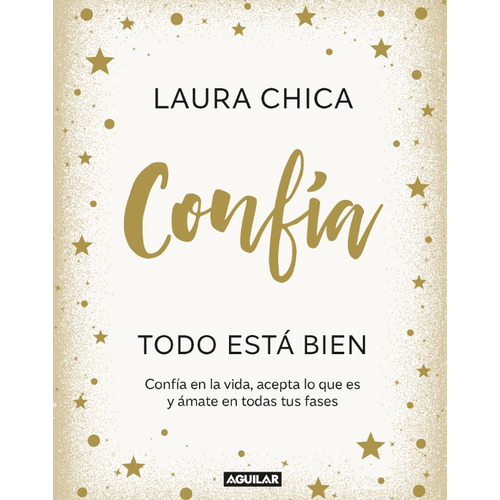 Confía: Todo Est? Bien, De Laura Chica. Serie 6287539426, Vol. 1. Editorial Penguin Random House, Tapa Blanda, Edición 2023 En Español, 2023