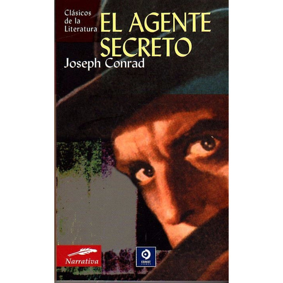 Libro: El Agente Secreto / Joseph Conrad / Edimat