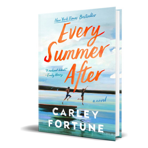 Every Summer After, De Carley Fortune. Editorial Berkley, Tapa Blanda En Inglés, 2022