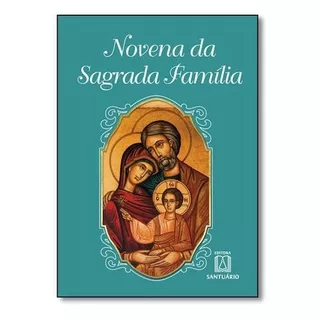 Novena Da Sagrada Família