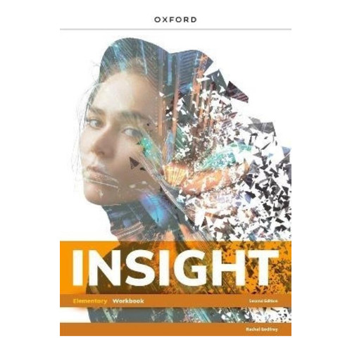 Insight Elementary- Workbook 2Ed  - Rachel Godfrey